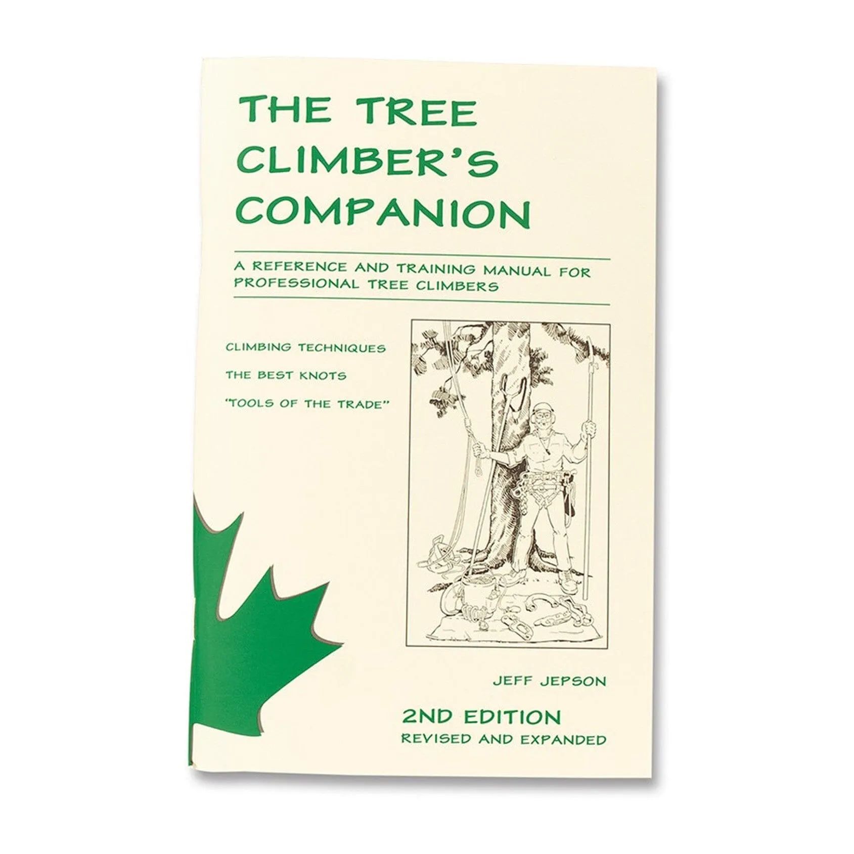 Beaver Tree Service Arborist Book - The Tree Climber's Companion - 45-802